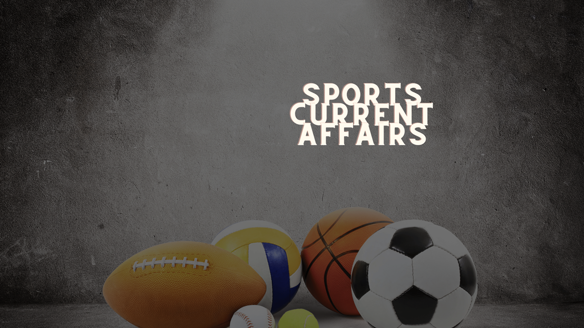 Sports Current Affairs